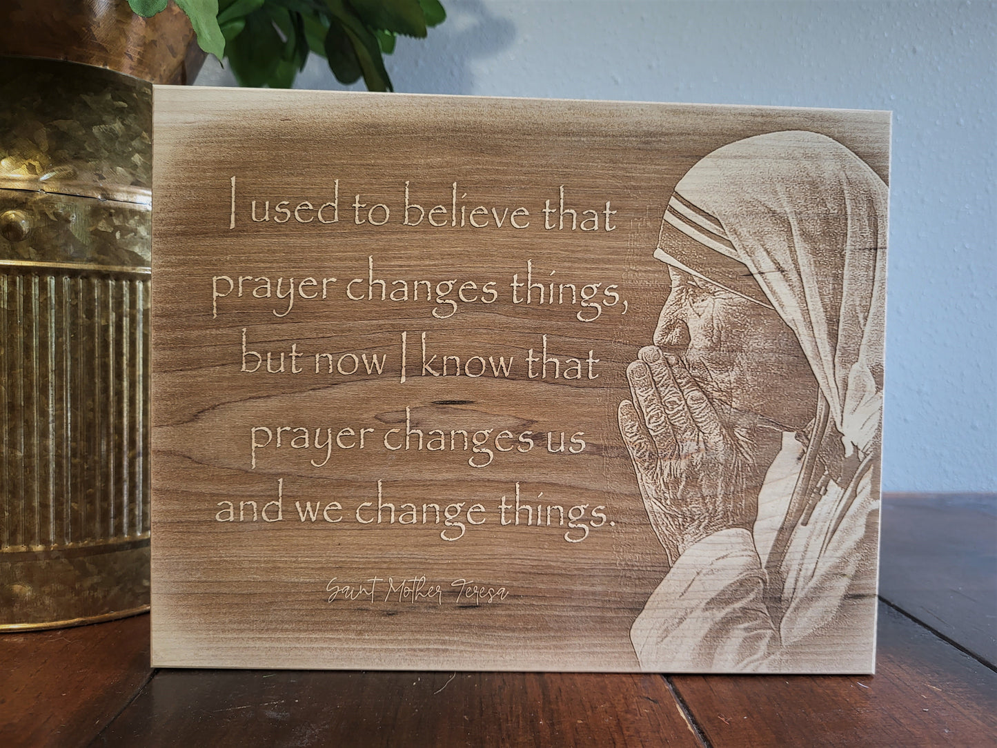 Saint Mother Teresa - Prayer Changes Us